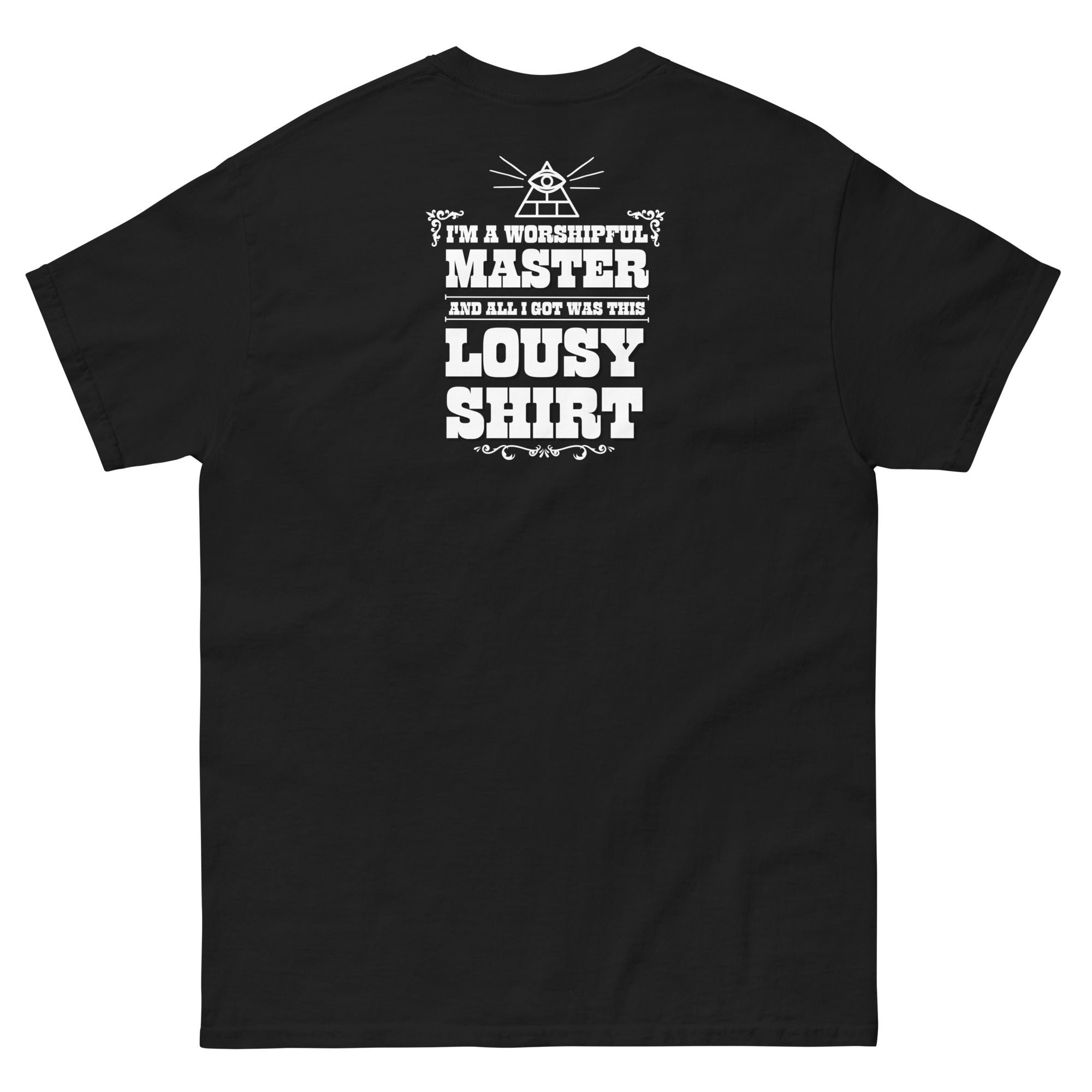 I'm a Worshipful Master t-shirt
