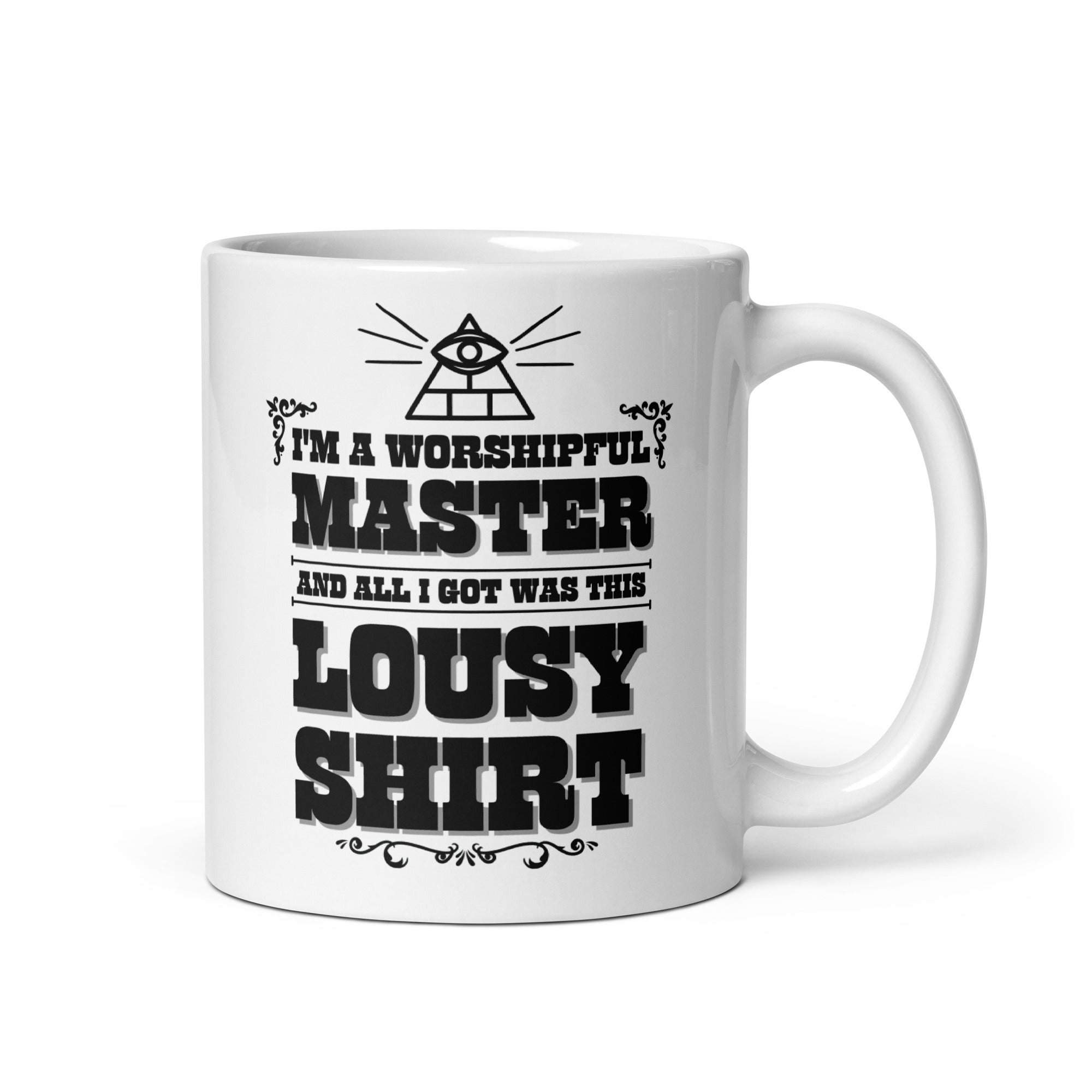 I'm a Worshipful Master mug