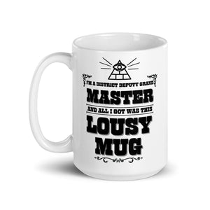 I'm a District Deputy Grand Master mug